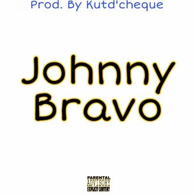 Johnny Bravo 專輯 Black Static Blue Flame