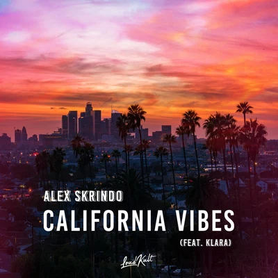 California Vibes 專輯 Alex Skrindo