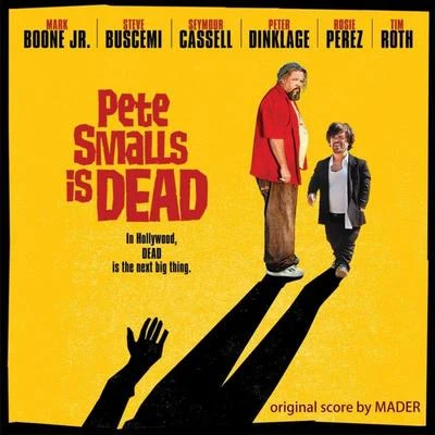 Pete Smalls Is Dead 專輯 Mader