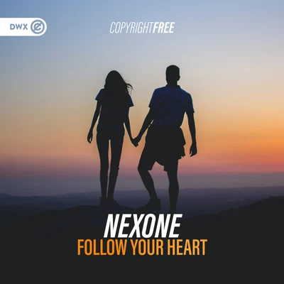 Follow Your Heart 專輯 Nexone