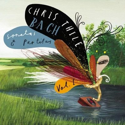 Bach: Sonatas and Partitas, Vol. 1 專輯 Chris Thile