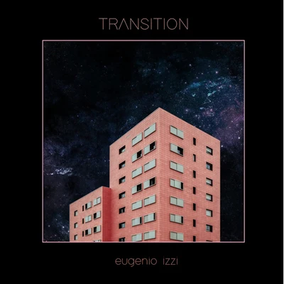 Transition 專輯 eugenio izzi