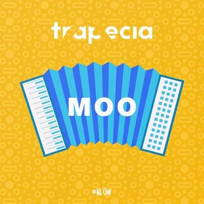 Moo 專輯 Trapecia