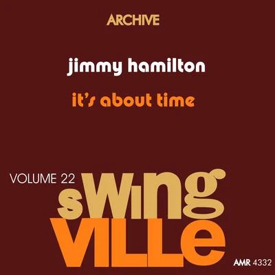 Swingville Volume 22: Its About Time 專輯 Haywood Henry/Jimmy Hamilton/Clarinet Lament