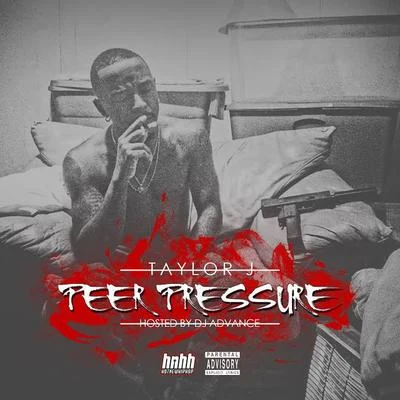 Peer Pressure 专辑 Young Rick/South Side Cheiff/Taylor J