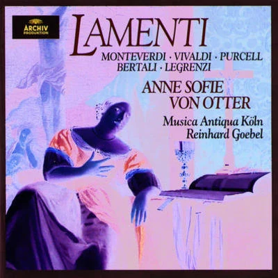 Lamenti 专辑 Anne Sofie von Otter