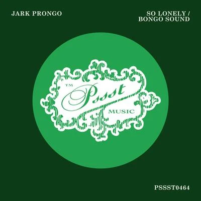 So LonelyBongo Sound 專輯 Jark Prongo