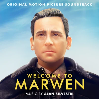 Welcome To Marwen (Original Motion Picture Soundtrack) 專輯 Alan Silvestri