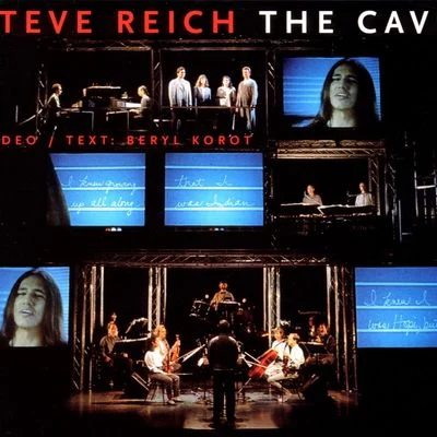 The Cave 專輯 Steve Reich/Slovak Philharmonic Chorus/The Band/YaZ/The Broadway Inspirational Voices