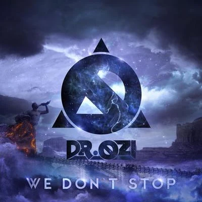 We Dont Stop (Cold Mix) 專輯 The Sausages/Dr. Ozi/GROKE