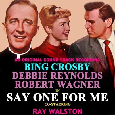 Say One for Me (Original Soundtrack) 專輯 Bing Crosby