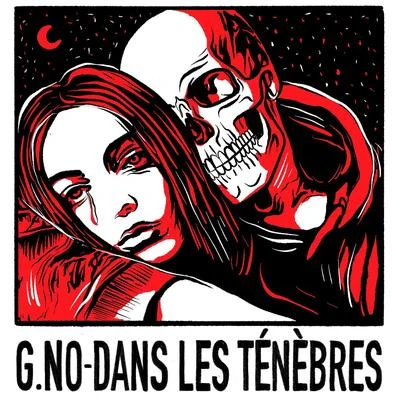 Dans les ténèbres 專輯 G.No