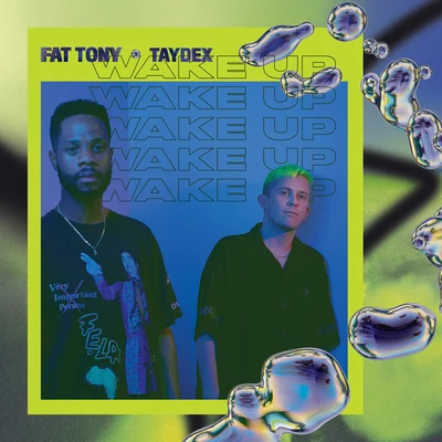 Wake Up 專輯 Fat Tony/Kari Faux/Kelow/bLAck pARty