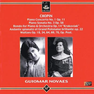 Chopin: piano concerto no. 1, piano sonata no. 3, Ron do for piano orchestra 專輯 Guiomar Novaes