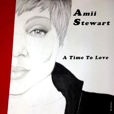 A Time to Love 專輯 Amii Stewart