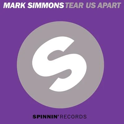 Tear Us Apart (Remixes) 專輯 Mark Simmons