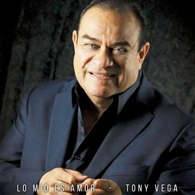 Tony VegaWillie Rosario Lo Mio Es Amor