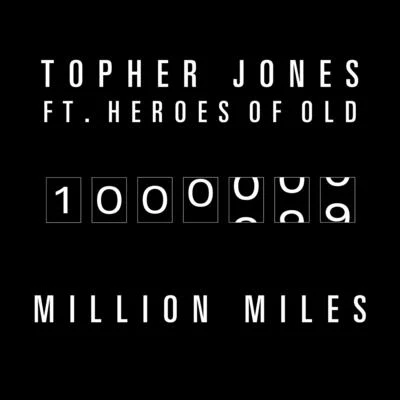 Million Miles 專輯 Amada/Topher Jones