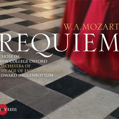 Mozart: Requiem 专辑 Choir of New College Oxford/Edward Higginbottom