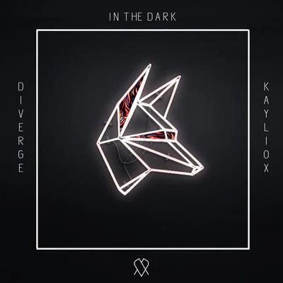 In The Dark 专辑 Kayliox