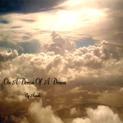 On A Dream Of A Dream 專輯 14?/Aosaki/WOOTACC/樸男虎