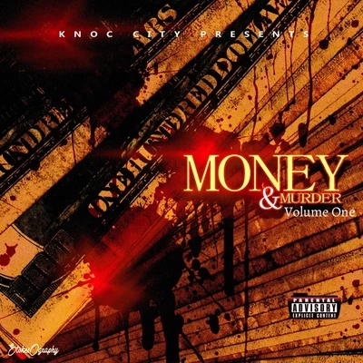 Money & Murder, Vol. 1 專輯 Effn McCoy/Knoc City