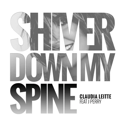 Shiver Down My Spine 專輯 Ozi/Cláudia Leitte/DJ Gollum/Cristian Marchi/DJ Cap