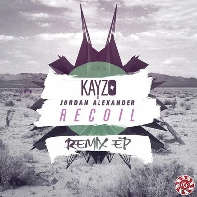 Recoil Remix EP 專輯 Kayzo