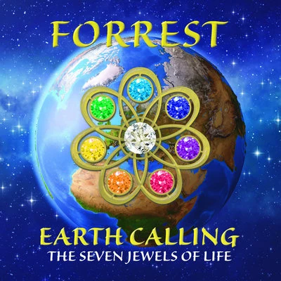 Earth Calling - The Seven Jewels of Life 專輯 Forrest