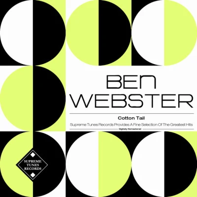 Cotton Tail 专辑 Ben Webster