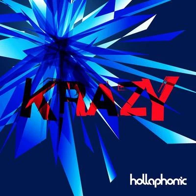 Krazy 專輯 Hollaphonic