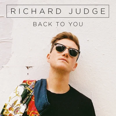 Back to You 专辑 Richard Judge