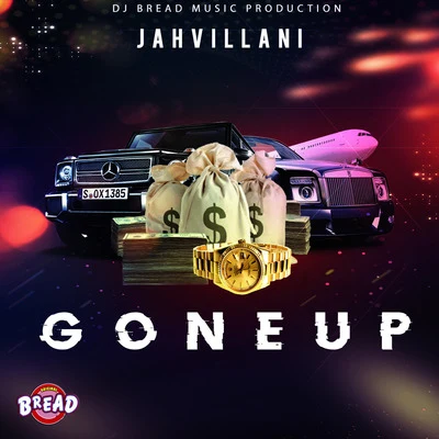 Gone Up 专辑 Jahvillani