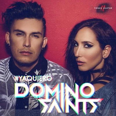 Ya Quiero 專輯 Karla Holt/Domino Saints