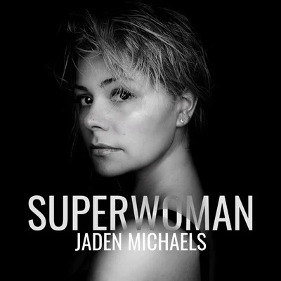 Superwoman 專輯 Jaden Michaels