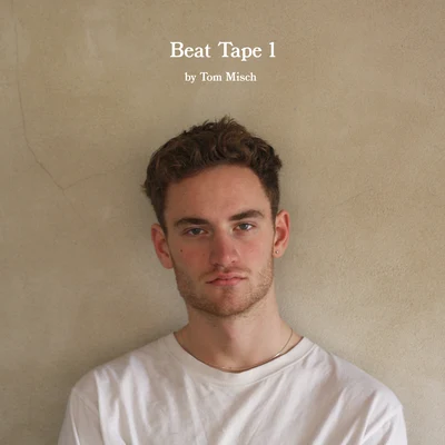 Beat Tape 1 專輯 Yussef Dayes/Tom Misch