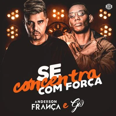 Se Concentra Com Força 專輯 Mc Gw/DJ Douglinhas