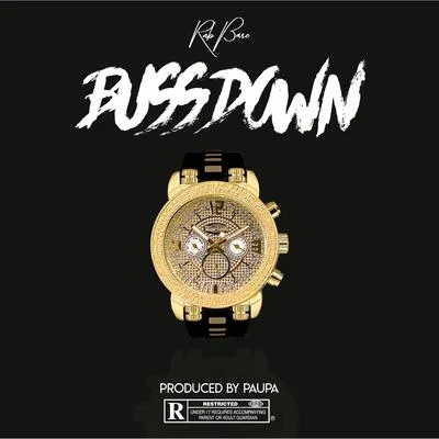 Buss Down 专辑 Rnb Base/Darz