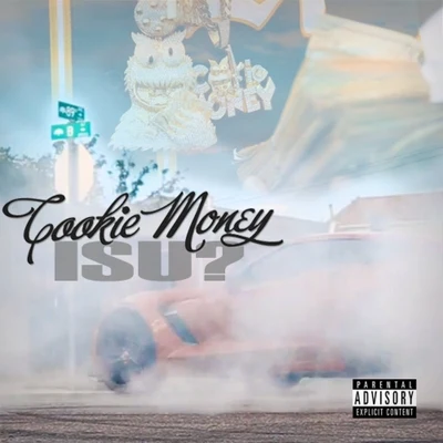 Isu? - Single 專輯 Cookie Money/Elzie