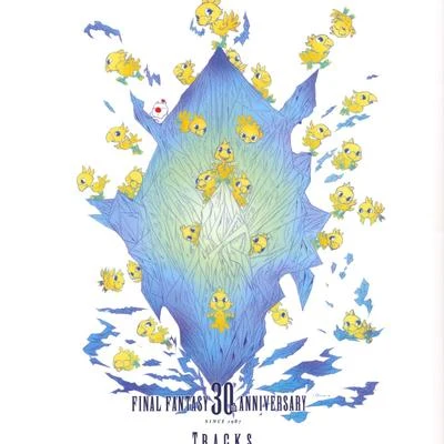 Final Fantasy 30th Anniversary Tracks 1987 – 2017 專輯 水田直志/植松伸夫/谷岡久美