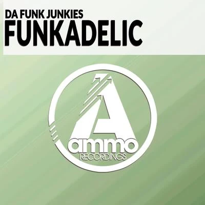 Funkadelic 專輯 Da Funk Junkies