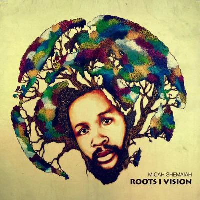 Roots I Vision 专辑 BiggaDread/Micah Shemaiah