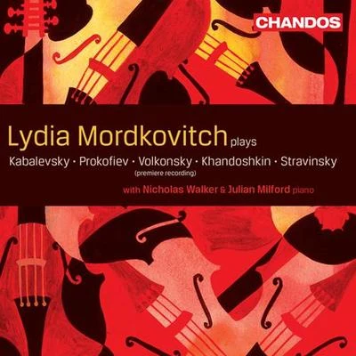 Violin and Viola Music (Russian) – KABALEVSKY, D.B.VOLKONSKY, A.KHANDOSHKIN, I.PROKOFIEV, S.STRAVINSKY, I. (Mordkovitch) 專輯 Gabriel Woolf/Marina Gusak-Grin/Julian Milford/Clifford Benson/Lydia Mordkovitch