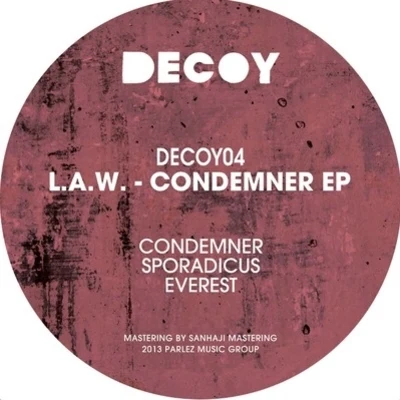 L.A.W. Condemner