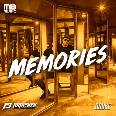 Memories 專輯 Popr3b3l/Dany BPM