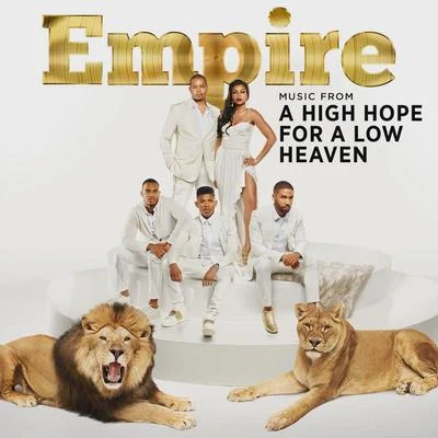 Music From A High Hope For A Low Heaven 專輯 Empire Cast