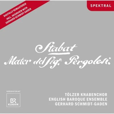 Pergolesi: Stabat Mater 專輯 Tölzer Knabenchor/Thomanerchor Leipzig/Dresdner Kreuzchor/Wiener Sangerknaben/Regensburger Domspatzen