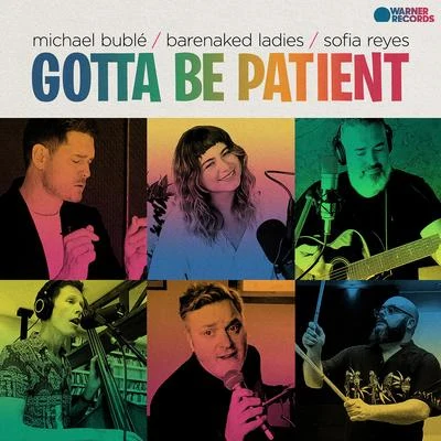 Gotta Be Patient 专辑 Barenaked Ladies