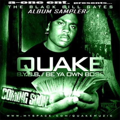 B.Y.O.B. (Be Ya Own Boss) Album Sampler 專輯 Quake