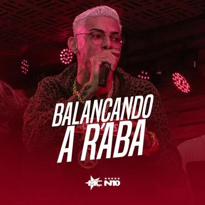 Balançando a Raba 專輯 Gustavo Sagaiz/MC N10